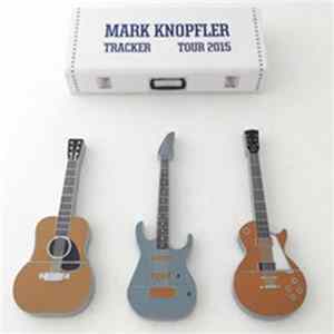 Mark Knopfler - Tracker Tour - Pabellon Multiusos Fontes do Sar, Santiago de Compostela, Spain, 2015-07-29 mp3