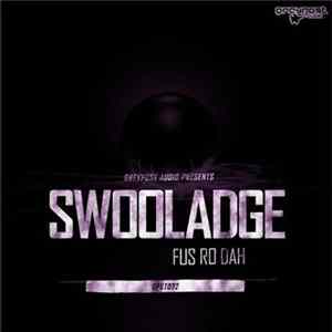 Swooladge - Fus Ro Dah mp3
