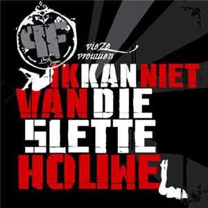 QF, DJ Chuckie - Vieze Vrouwen-Kan Niet Van Die Sletten Houwe mp3