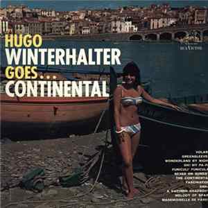 Hugo Winterhalter - Goes . . . Continental mp3
