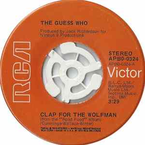 The Guess Who - Clap For The Wolfman mp3