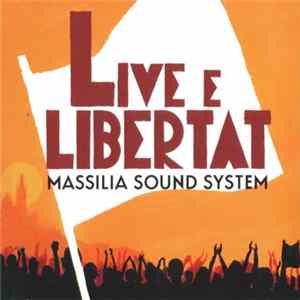 Massilia Sound System - Òai (E Live) E Libertat mp3