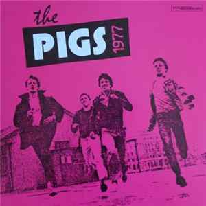 The Pigs - 1977 mp3