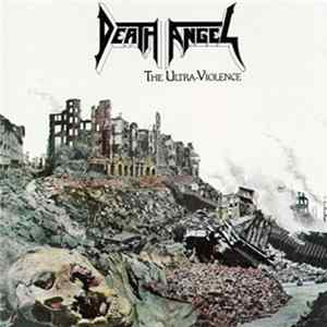 Death Angel - The Ultra-Violence mp3