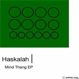 Haskalah - Mind Thang EP mp3
