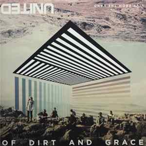 Hillsong United - Of Dirt And Grace: Live From The Land mp3