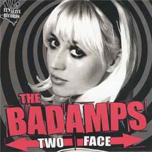 The Badamps - Two Face mp3