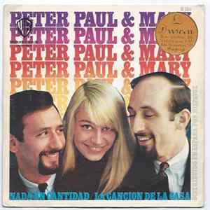 Peter Paul & Mary - Nada En Cantidad mp3