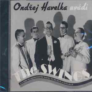 Ondřej Havelka Uvádí The Swings - The Swings mp3
