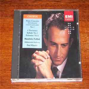 Chopin, Maurizio Pollini, Philharmonia Orchestra, Paul Kletzki - Piano Concerto No.1, 4 Nocturnes, Ballade No.1, Polonaise No.6 mp3