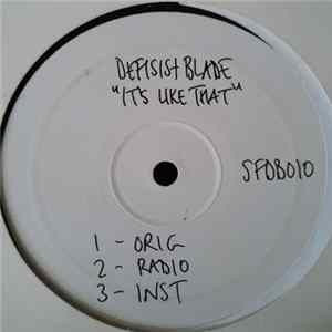 Defisis, Blade - It's Like That mp3