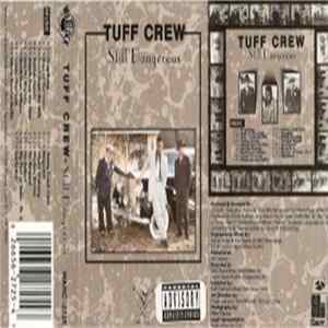 Tuff Crew - Still Dangerous mp3