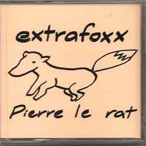 Extrafoxx - Pierre Le Rat mp3