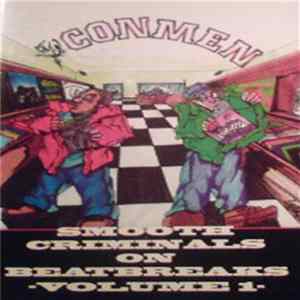 Conmen - Smooth Criminals On Beatbreaks Volume 1 mp3