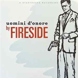 Fireside - Uomini D'onore mp3
