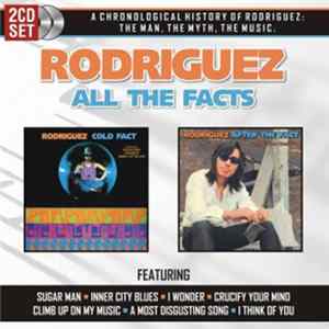 Rodriguez - All The Facts mp3