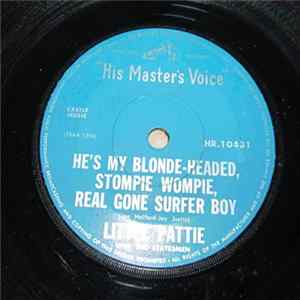Little Pattie With The Statesmen - He's My Blonde-headed, Stompie Wompie, Real Gone Surfer Boy mp3