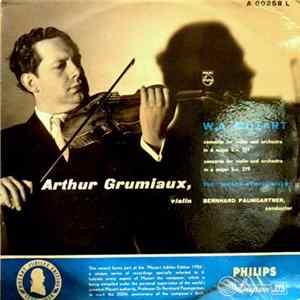 Mozart, Arthur Grumiaux, Bernhard Paumgartner, Wiener Symphoniker - Concertos For Violin & Orchestra N°2, K. 211 & N°5, K. 219 mp3