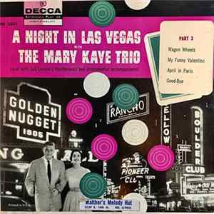 The Mary Kaye Trio with Jud Colon's Rhythmaires - A Night In Las Vegas Part 3 mp3