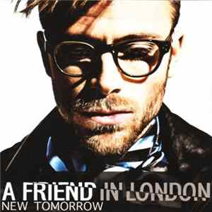 A Friend In London - New Tomorrow mp3