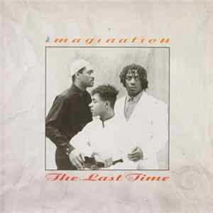 Imagination - The Last Time mp3