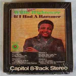 Willie Hightower - If I Had A Hammer mp3