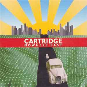 Cartridge - Nowhere Fast mp3