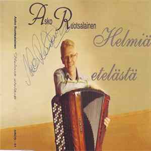 Asko Ruotsalainen - Helmiä Etelästä mp3