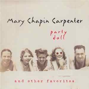 Mary Chapin Carpenter - Party Doll And Other Favorites mp3
