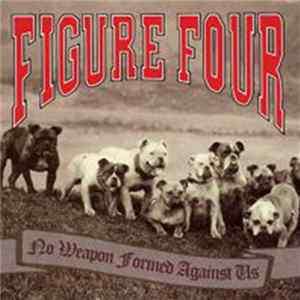Figure Four - No Weapon Formed Against Us mp3