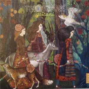 Trio Tzane - Gaïtani mp3