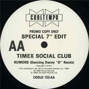 Timex Social Club - Rumors (Dancing Danny "D" Remix) mp3