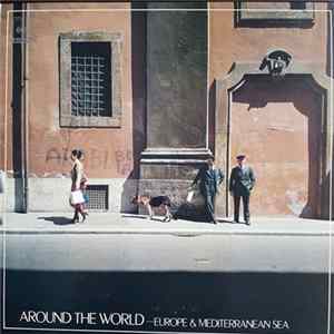 Various - Around The World - Europe & Mediterranean mp3