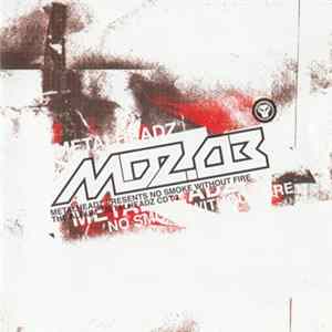 Various - MDZ.03 Metalheadz Presents No Smoke Without Fire mp3