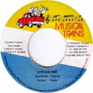 Spydaman, Elpasso, Pelican & Flippa T - Live As One mp3