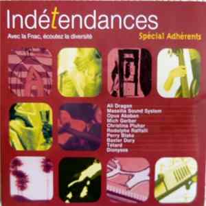 Various - Indétendances Spécial Adhérents mp3