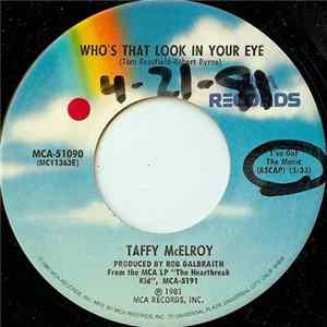 Taffy McElroy - Who's That Look In Your Eye mp3