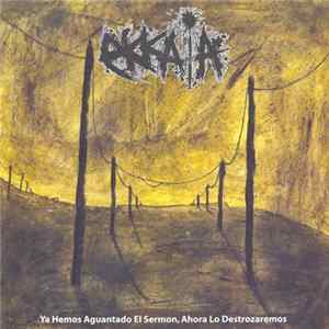 Ekkaia - Ya Hemos Aguantado El Sermon, Ahora Lo Destrozaremos mp3