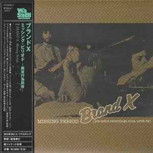 Brand X - Missing Period mp3