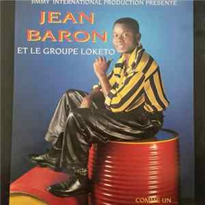 Jean Baron Et Le Groupe Loketo - Comme Un... mp3