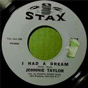 Johnnie Taylor - I Had A Dream mp3