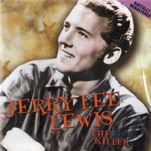 Jerry Lee Lewis - The Killer mp3