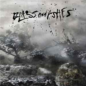 Glass And Ashes - Glass And Ashes mp3