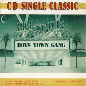 Boys Town Gang - Can't Take My Eyes Off Of You mp3