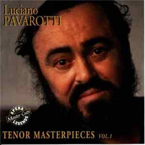 Luciano Pavarotti - Tenor Masterpieces Volume 1 mp3
