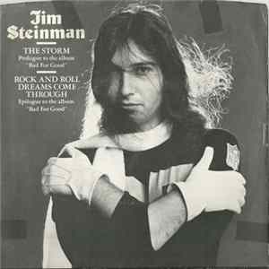 Jim Steinman - Rock And Roll Dreams Come Through/Storm(Prologue To The Album "Bad For Good") mp3