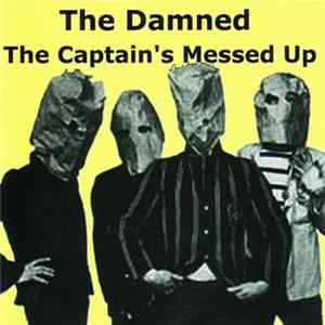The Damned - The Captain's Messed Up mp3