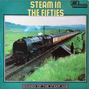 Peter Handford - Steam In The Fifties mp3