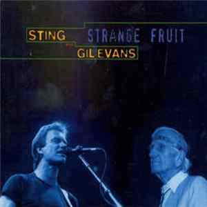 Sting and Gil Evans - Strange Fruit mp3