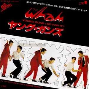 Wham = ワム - ヤング・ガンズ = Young Guns (Go For It) mp3